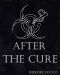 [After the Cure 01] • After the Cure